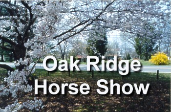 Oak Ridge Horse Show